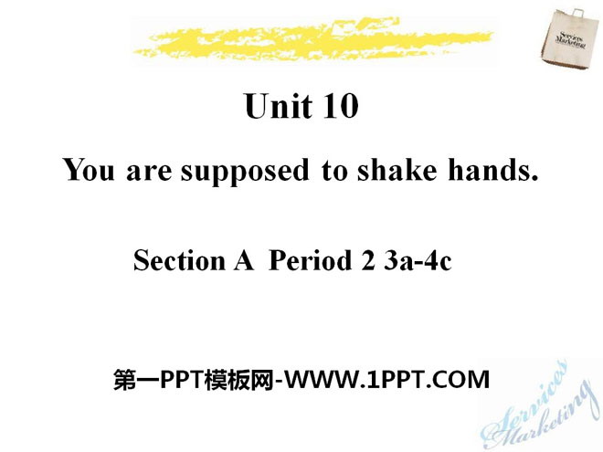 《You are supposed to shake hands》PPT课件9