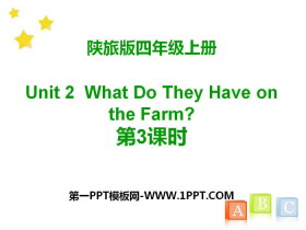 《What Do They Have on the Farm?》PPT下载