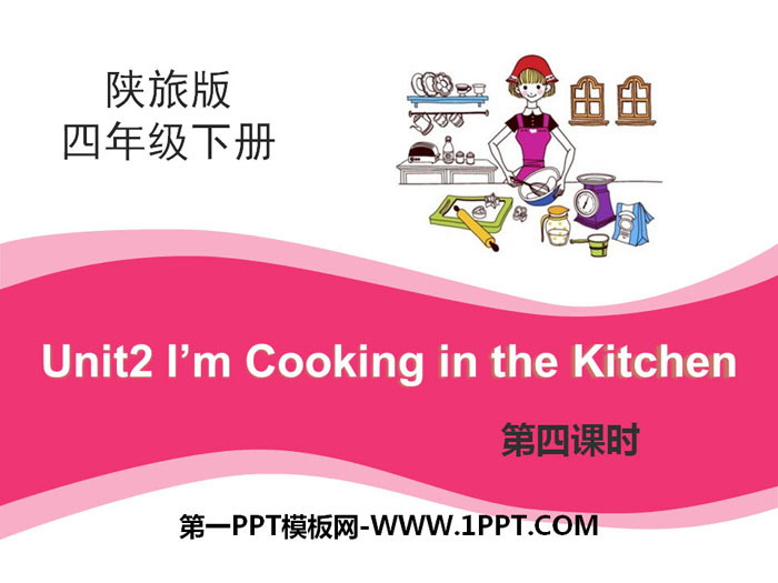 《I\m Cooking in the Kitchen》PPT课件下载
