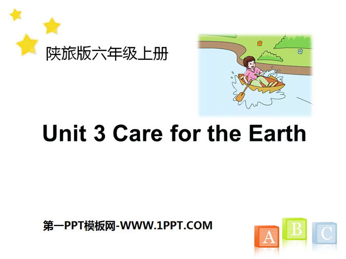 《Care for the Earth》PPT下载
