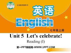 《Let/s celebrate》ReadingPPT