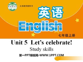 《Let/s celebrate》Study skillsPPT