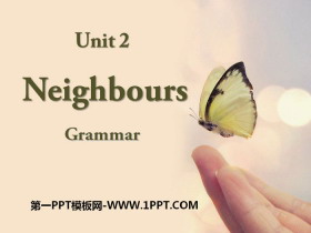 《Neighbours》GrammarPPT
