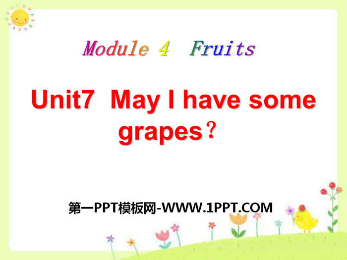 《May I have some grapes?》PPT课件