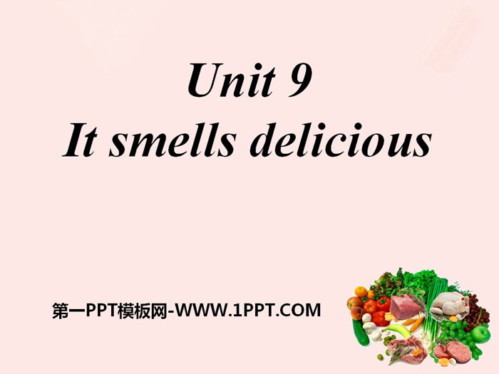 《It smells delicious》PPT