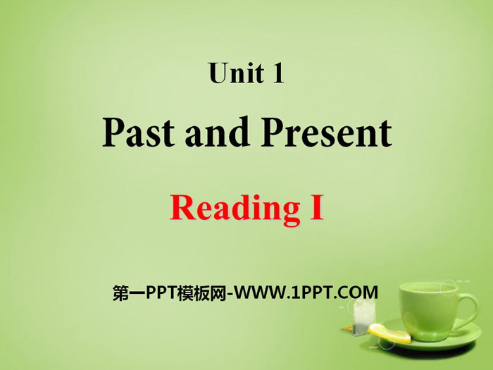 《Past and Present》ReadingPPT