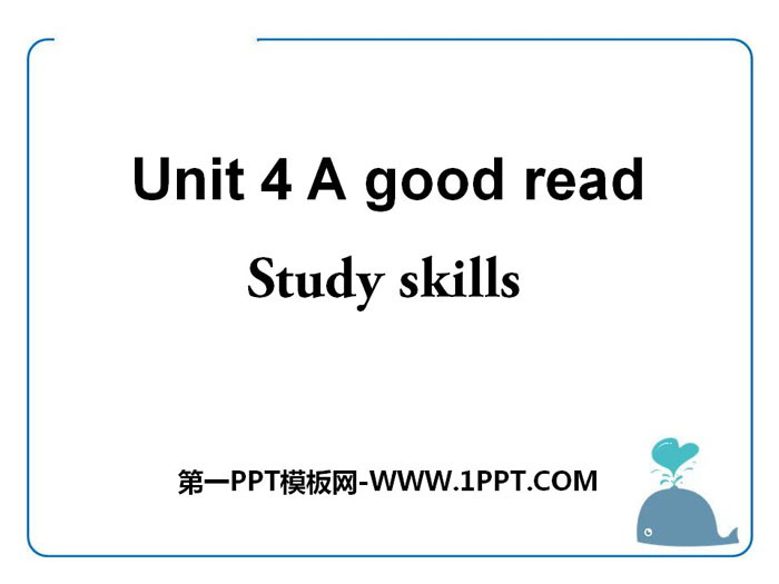 《A good read》Study skillsPPT