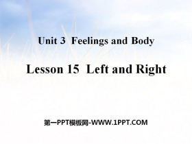 《Left and Right》Feelings and Body PPT教学课件