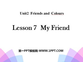 《My Friend》Friends and Colours PPT