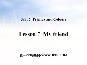 《My Friend》Friends and Colours PPT教学课件