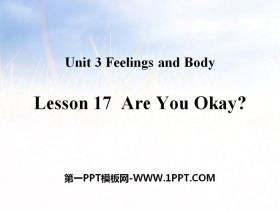 《Are You Okay?》Feelings and Body PPT教学课件