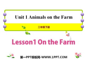 《On the Farm》Animals on the Farm PPT课件