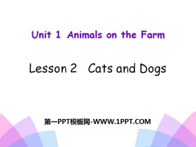 《Cats and dogs》Animals on the Farm PPT课件