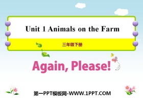 《Again,Please!》Animals on the Farm PPT