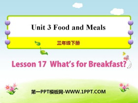 《What/s for Breakfast?》Food and Meals PPT