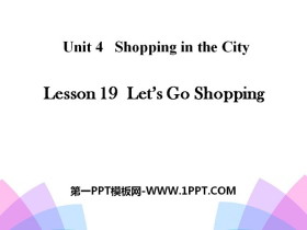 《Let/s Go Shopping》Shopping in the City PPT