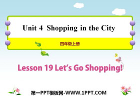 《Let/s Go Shopping》Shopping in the City PPT课件