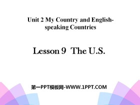 《The U.S.》My Country and English-speaking Countries PPT