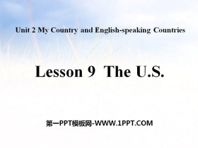 《The U.S.》My Country and English-speaking Countries PPT课件