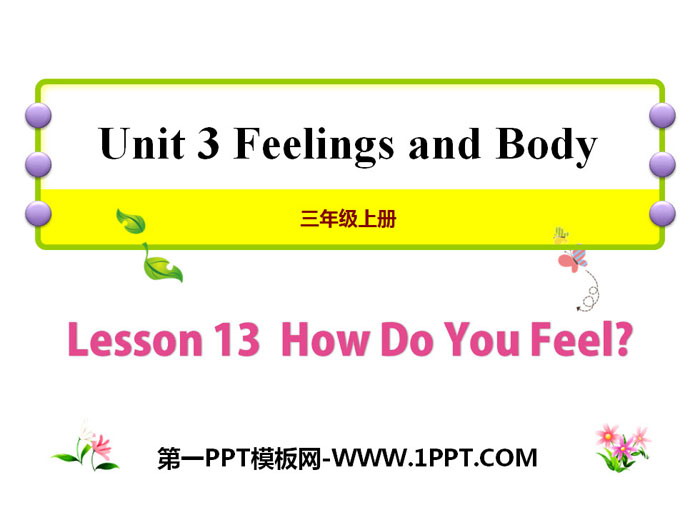 《How Do You Feel?》Feelings and Body PPT课件