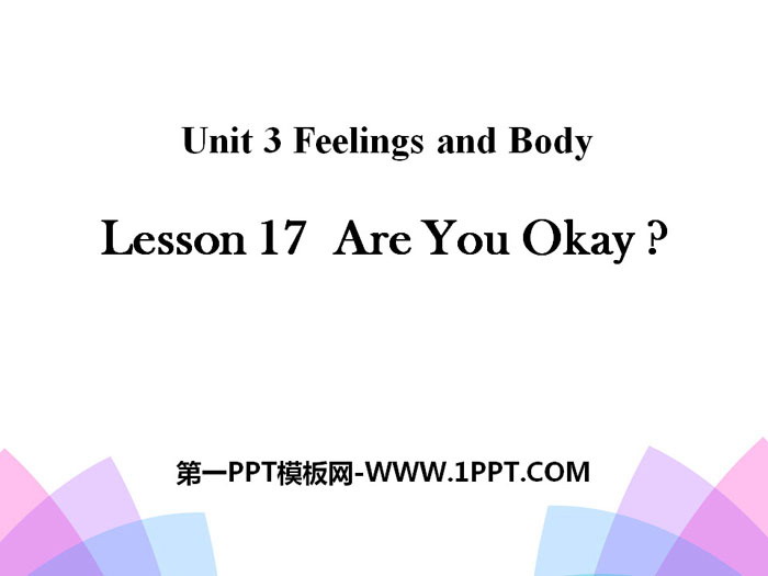 《Are You Okay?》Feelings and Body PPT