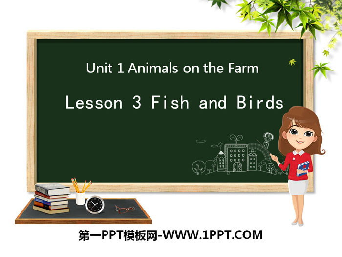 《Fish and Birds》Animals on the Farm PPT