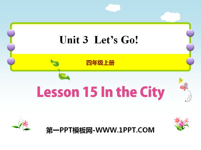《In the City》Let\s Go! PPT课件