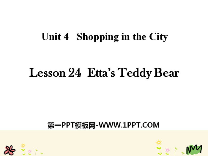 《Etta\s Teddy Bear》Shopping in the City PPT