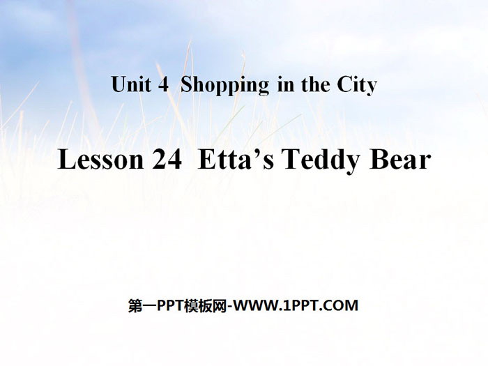 《Etta\s Teddy Bear》Shopping in the City PPT课件