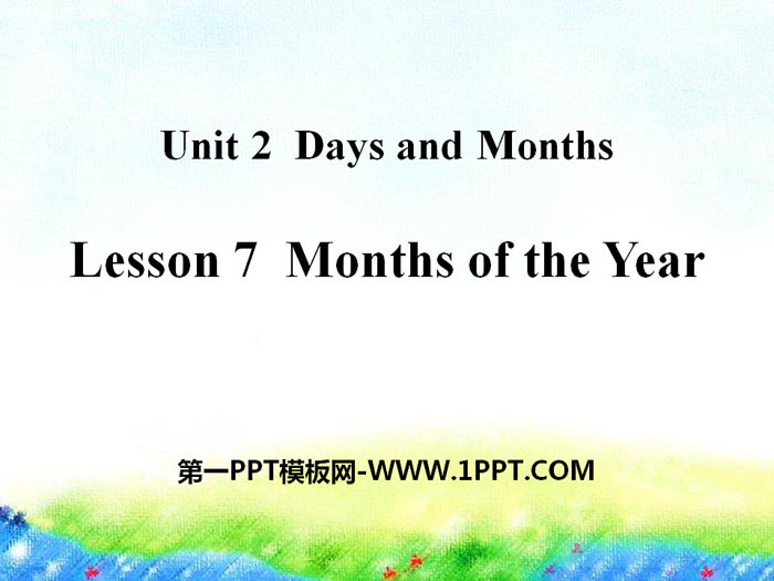 《Months of the Year》Days and Months PPT