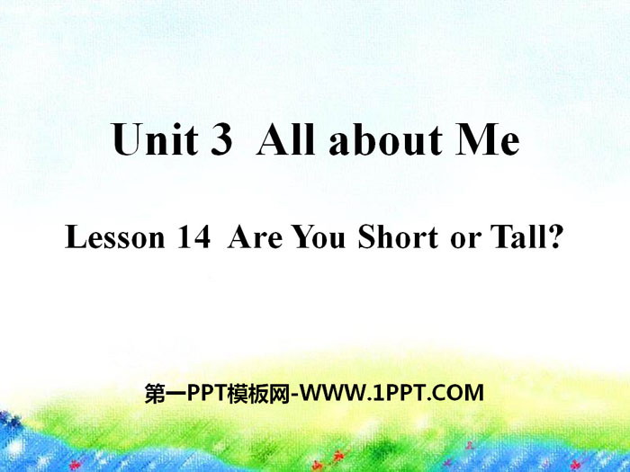 《Are You Short or Tall?》All about Me PPT