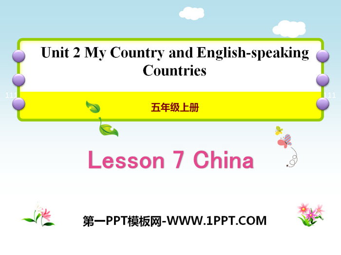 《China》My Country and English-speaking Countries PPT教学课件