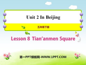 《Tian/anmen Square》In Beijing PPT课件