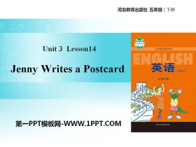 《Jenny Writes a Postcard》Writing Home PPT教学课件