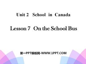 《On the School Bus》School in Canada PPT