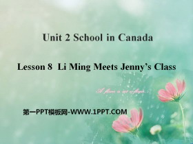 《Li Ming Meets Jenny/s Class》School in Canada PPT课件