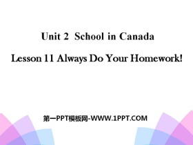 《Always Do Your Homework!》School in Canada PPT