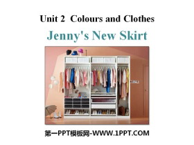 《Jenny/s New Skirt》Colours and Clothes PPT课件