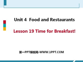 《Time for Breakfast!》Food and Restaurants PPT课件下载