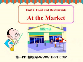 《At the Market》Food and Restaurants PPT教学课件