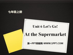 《At the Supermarket》Let/s Go! PPT