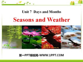《Seasons and Weather》Days and Months PPT下载