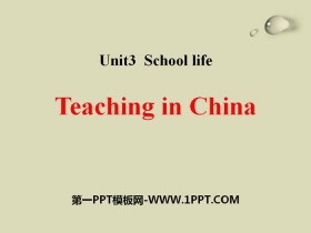 《Teaching in China》School Life PPT
