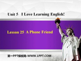 《A Phone Friend》I Love Learning English PPT下载