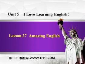 《Amazing English》I Love Learning English PPT下载