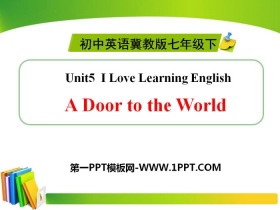 《A Door to the World》I Love Learning English PPT
