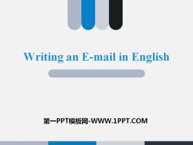 《Writing an E-mail in English》I Love Learning English PPT免费课件