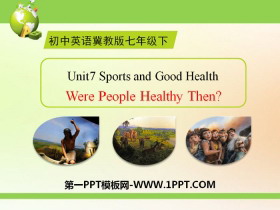 《Were People Healthy Then?》Sports and Good Health PPT课件