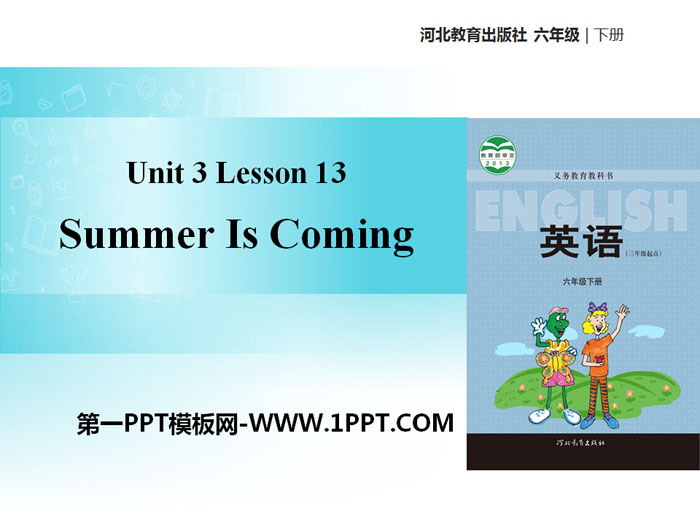 《Summer Is Coming!》What Will You Do This Summer? PPT教学课件