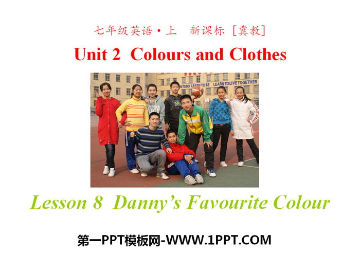《Danny\s Favourite Colour》Colours and Clothes PPT教学课件